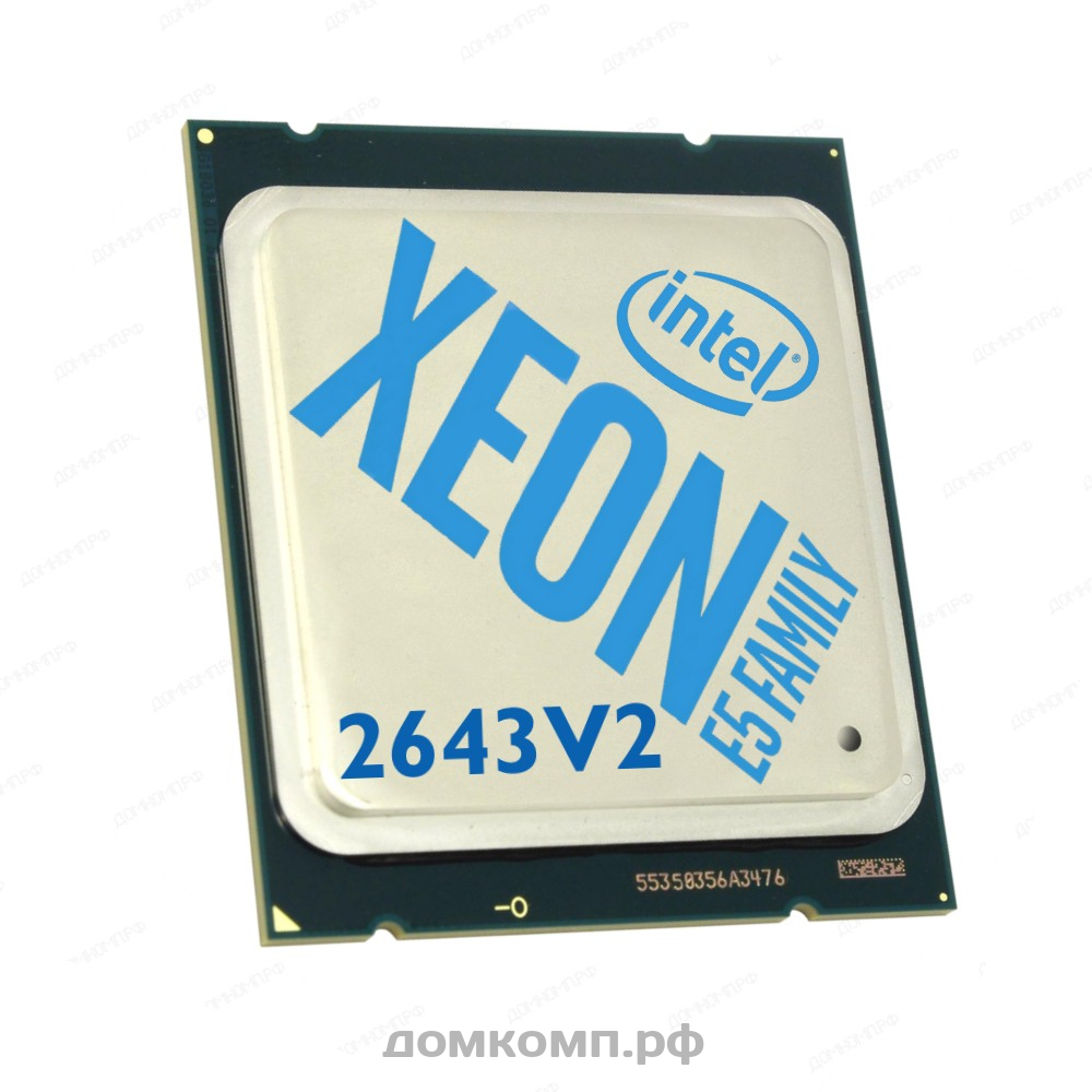 Оптимальный вариант Процессор Intel Xeon E5 2643 V2 OEM по самой выгодной  цене в Оренбурге. Интернет-магазин 